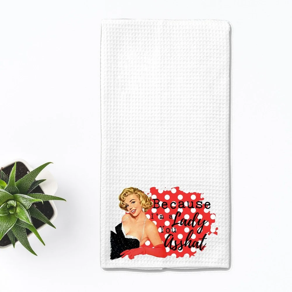 Retro Pinup Waffle Weave Kitchen Towel Because I'm a Lady You Asshat White Red